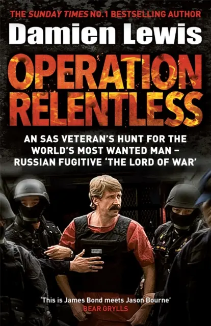 Opération Relentless - La chasse au criminel le plus riche et le plus meurtrier de l'histoire - Operation Relentless - The Hunt for the Richest, Deadliest Criminal in History