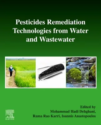 Technologies de remédiation des pesticides dans l'eau et les eaux usées - Pesticides Remediation Technologies from Water and Wastewater