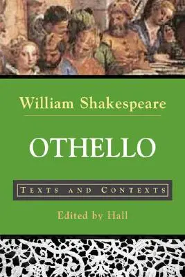 Othello : Textes et contextes - Othello: Texts and Contexts