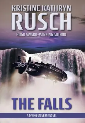 Les Chutes : Un roman de l'univers de la plongée - The Falls: A Diving Universe Novel