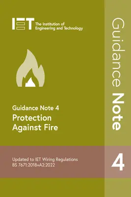 Note d'orientation 4 : Protection contre l'incendie - Guidance Note 4: Protection Against Fire