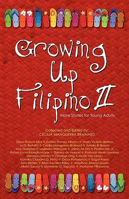 Grandir en philippin II : plus d'histoires pour les jeunes adultes - Growing Up Filipino II: More Stories for Young Adults