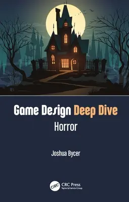 Plongée dans la conception de jeux : l'horreur - Game Design Deep Dive: Horror