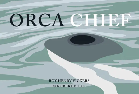 Chef orque - Orca Chief