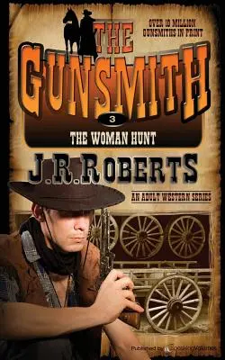 La chasse à la femme : l'armurier - The Woman Hunt: The Gunsmith