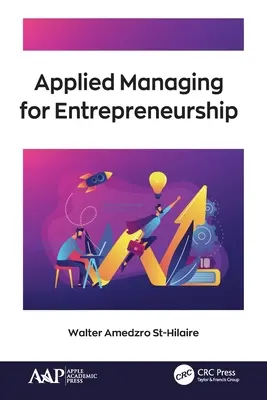 Gestion appliquée à l'entrepreneuriat - Applied Managing for Entrepreneurship