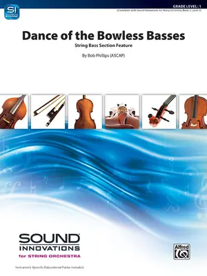 Dance of the Bowless Basses : A String Bass Section Feature, Conductor Score & Parts (en anglais) - Dance of the Bowless Basses: A String Bass Section Feature, Conductor Score & Parts