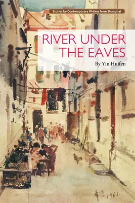 La rivière sous les combles - Première édition - River under the Eaves - First edition