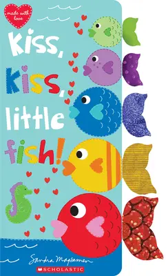 Bisou, bisou, petit poisson - Kiss, Kiss, Little Fish