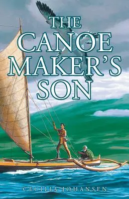 Le fils du fabricant de canoë - The Canoe Maker's Son