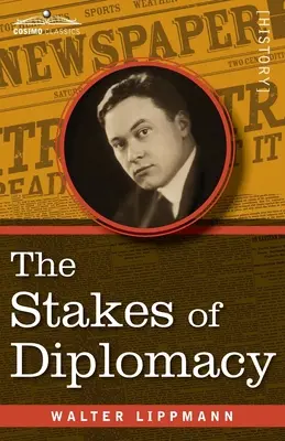 Les enjeux de la diplomatie - The Stakes of Diplomacy