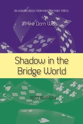 L'ombre dans le monde des ponts - Shadow in the Bridge World