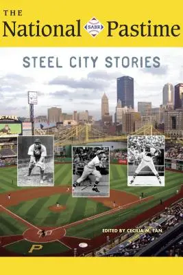 Le passe-temps national, 2018 : Steel City Stories - The National Pastime, 2018: Steel City Stories