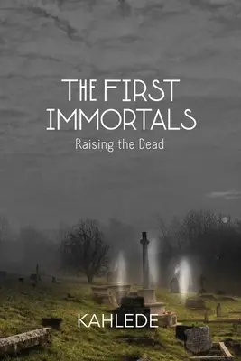 Les premiers immortels - The First Immortals