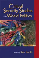 Études critiques de sécurité et politique mondiale - Critical Security Studies and World Politics