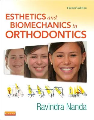 Esthétique et biomécanique en orthodontie - Esthetics and Biomechanics in Orthodontics