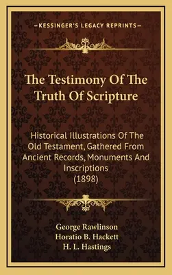 Le témoignage de la vérité des Écritures : Illustrations historiques de l'Ancien Testament, tirées de documents, de monuments et d'inscriptions anciens (189) - The Testimony of the Truth of Scripture: Historical Illustrations of the Old Testament, Gathered from Ancient Records, Monuments and Inscriptions (189