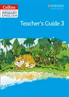 Guide de l'enseignant pour l'anglais primaire international : Étape 3 - International Primary English Teacher's Guide: Stage 3