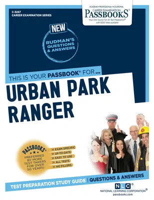 Garde de parc urbain (C-3267) : Guide d'étude des livrets - Urban Park Ranger (C-3267): Passbooks Study Guide