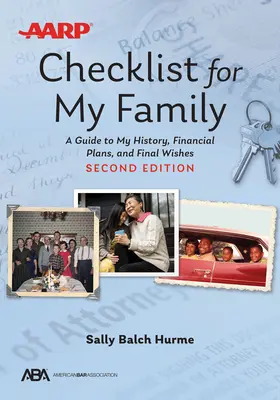 Liste de contrôle Aba/AARP pour ma famille : Un guide de mon histoire, de mes projets financiers et de mes dernières volontés - Aba/AARP Checklist for My Family: A Guide to My History, Financial Plans, and Final Wishes