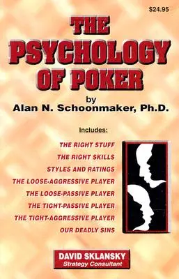 La psychologie du poker - The Psychology of Poker