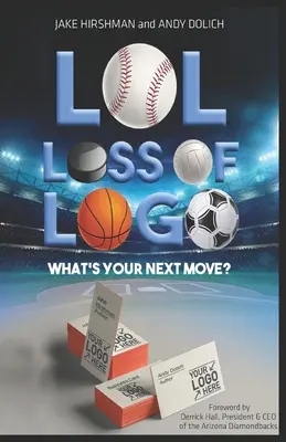 LOL, Loss Of Logo : Quelle est la prochaine étape ? - LOL, Loss Of Logo: What's Your Next Move?