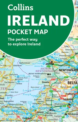 Carte de poche de l'Irlande : Le meilleur moyen d'explorer l'Irlande - Ireland Pocket Map: The Perfect Way to Explore Ireland