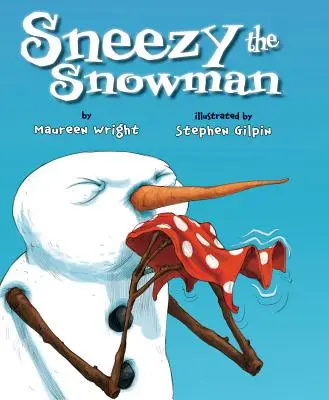 Atchoum le bonhomme de neige - Sneezy the Snowman