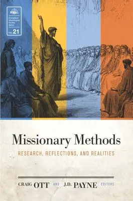 Méthodes missionnaires : Recherche, réflexions et réalités - Missionary Methods: Research, Reflections, and Realities