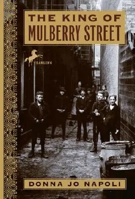 Le roi de Mulberry Street - The King of Mulberry Street