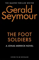 Foot Soldiers - Le thriller du mois du Sunday Times - Foot Soldiers - A Sunday Times Thriller of the Month