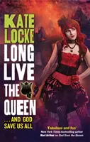 Vive la Reine - Livre 3 de l'Empire Immortel - Long Live the Queen - Book 3 of the Immortal Empire