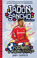 Étoiles montantes du football : Jadon Sancho - Football Rising Stars: Jadon Sancho