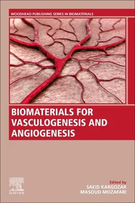 Biomatériaux pour la vasculogenèse et l'angiogenèse - Biomaterials for Vasculogenesis and Angiogenesis