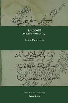 Isagoge : Un abécédaire classique de la logique - Isagoge: A Classical Primer on Logic