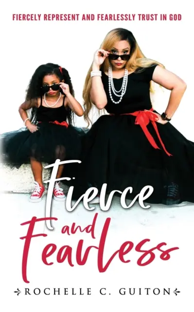 Féroce et sans peur - Fierce and Fearless