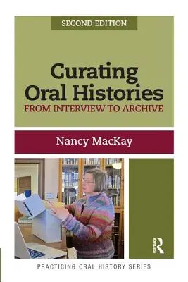 Conservation d'histoires orales - Curating Oral Histories