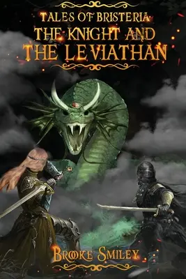 Contes de Bristeria : Le chevalier et le Léviathan - Tales of Bristeria: The Knight and the Leviathan