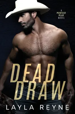 Dead Draw : Un roman de Perfect Play - Dead Draw: A Perfect Play Novel