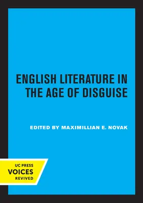 La littérature anglaise à l'âge du déguisement - English Literature in the Age of Disguise