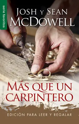 Ms Que Un Carpintero - Edicin Para Leer Y Regalar