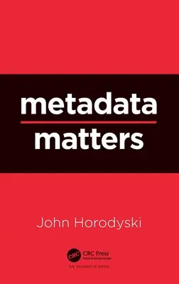 Les métadonnées, c'est important - Metadata Matters