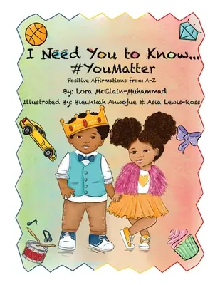 J'ai besoin que vous sachiez que vous comptez - I Need You To Know #YouMatter