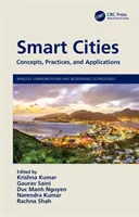 Villes intelligentes : Concepts, pratiques et applications - Smart Cities: Concepts, Practices, and Applications
