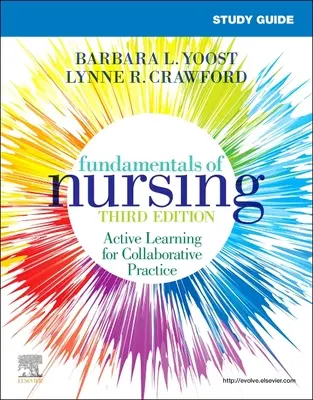 Guide d'étude pour les principes fondamentaux des soins infirmiers - Study Guide for Fundamentals of Nursing