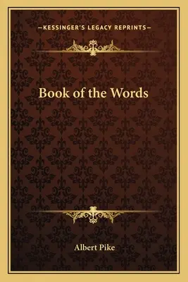 Le livre des mots - Book of the Words