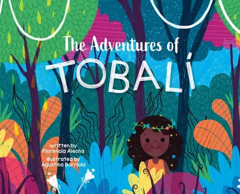 Les aventures de Tobali - The Adventures of Tobali
