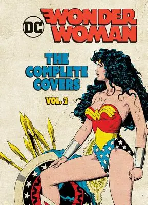 DC Comics : Wonder Woman : The Complete Covers Vol. 2 (Mini Book) : Volume 2 - DC Comics: Wonder Woman: The Complete Covers Vol. 2 (Mini Book): Volume 2