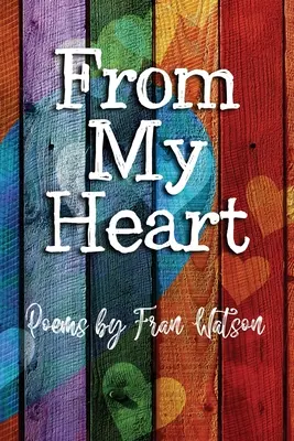 De mon cœur - From My Heart