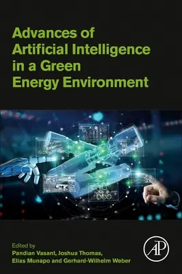 Progrès de l'intelligence artificielle dans un environnement énergétique vert - Advances of Artificial Intelligence in a Green Energy Environment